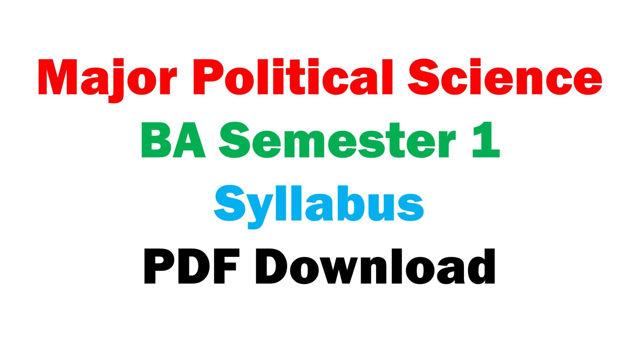 Major Political Science BA Semester 1 Syllabus PDF Download Ba Online